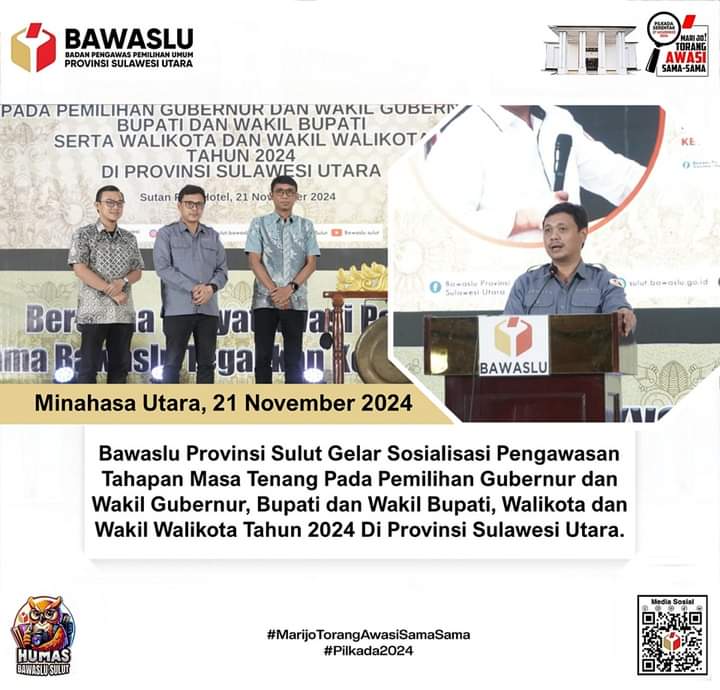 Bawaslu Sulut Gelar Sosialisasi Pengawasan Tahapan Masa Tenang